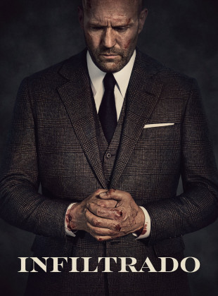 Pôster e capa do filme Infiltrado (2021) em HD e Alta Resolução