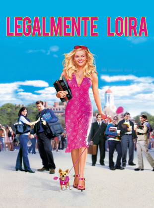 Pôster e capa do filme Legalmente Loira (2001) em HD e Alta Resolução