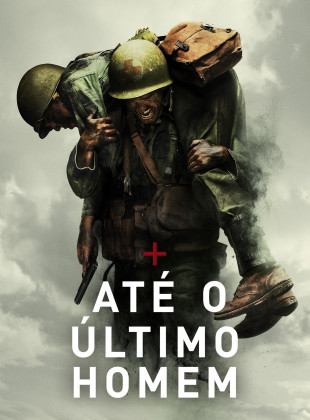 Pôster e capa do filme Até o Último Homem (2016) em HD e Alta Resolução