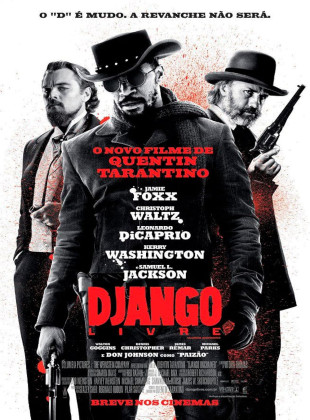 Tudo sobre Django Livre (2012): Sinopse, Trailer, Críticas e Onde Assistir