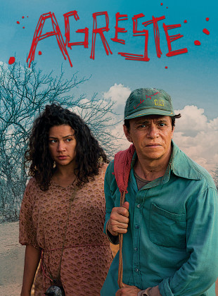 Tudo sobre Agreste (2023): Sinopse, Trailer, Críticas e Onde Assistir