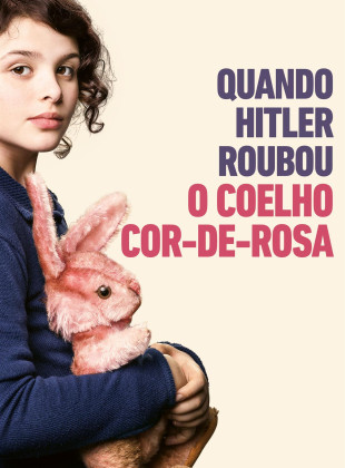 Pôster e capa do filme Quando Hitler Roubou o Coelho Cor-de-Rosa (2019) em HD e Alta Resolução