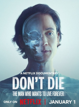 O Homem que Quer Viver para Sempre: Lançamento na Netflix em janeiro 2025 - Sinopse e Trailer