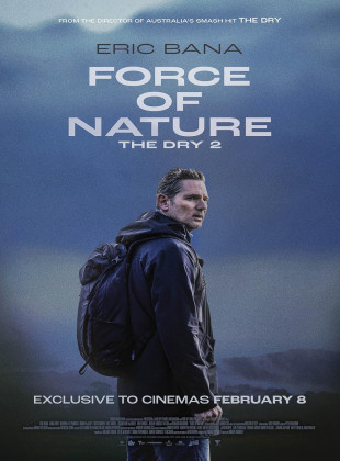 Pôster e capa do filme The Dry 2: Força da Natureza (2024) em HD e Alta Resolução
