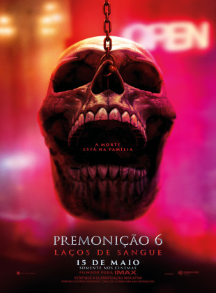 Premonição 6: Laços de Sangue: Lançamento Cinema em maio 2025 - Sinopse e Trailer