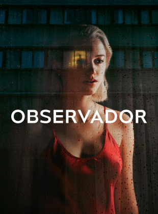 Tudo sobre Observador (2022): Sinopse, Trailer, Críticas e Onde Assistir
