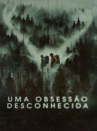 Tudo sobre Uma Obsessão Desconhecida (2022): Sinopse, Trailer, Críticas e Onde Assistir