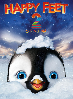 Pôsteres e capas do filme Happy Feet 2: O Pinguim (2011) em HD e Alta Resolução