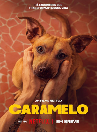Pôsteres e capas do filme Caramelo (2025) em HD e Alta Resolução
