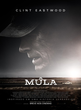 Pôster e capa do filme A Mula (2018) em HD e Alta Resolução