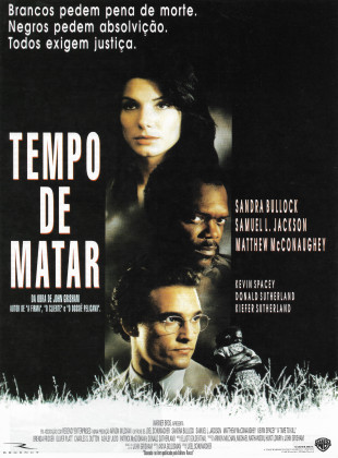 Tudo sobre Tempo de Matar (1996): Sinopse, Trailer, Críticas e Onde Assistir