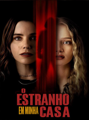 Tudo sobre O Estranho na Minha Casa (2025): Sinopse, Trailer, Críticas e Onde Assistir