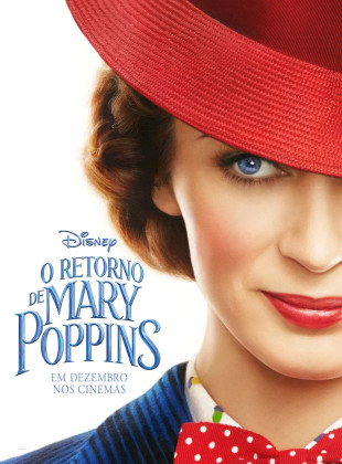 Pôsteres e capas do filme O Retorno de Mary Poppins (2018) em HD e Alta Resolução
