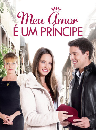 Tudo sobre Meu Amor É Um Príncipe (2017): Sinopse, Trailer, Críticas e Onde Assistir