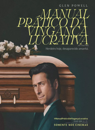 Tudo sobre Manual Prático Da Vingança Lucrativa (2026): Sinopse, Trailer, Críticas e Onde Assistir