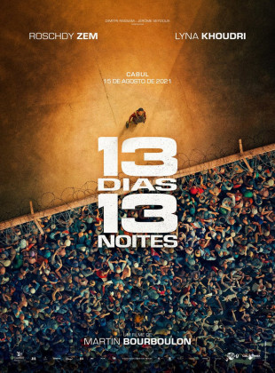 Tudo sobre 13 Dias, 13 Noites (2025): Sinopse, Trailer, Críticas e Onde Assistir