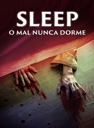 Sleep: O Mal Nunca Dorme: Lançamento na Prime Video em abril 2026 - Sinopse e Trailer