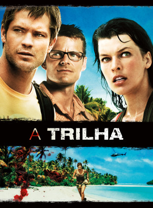 Tudo sobre A Trilha (2009): Sinopse, Trailer, Críticas e Onde Assistir
