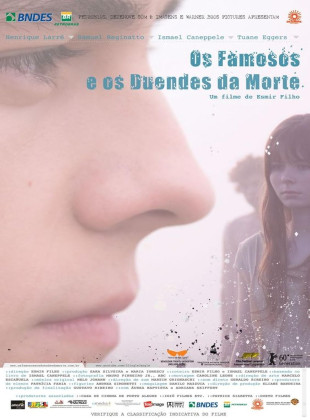 Tudo sobre Os Famosos E Os Duendes da Morte (2009): Sinopse, Trailer, Críticas e Onde Assistir