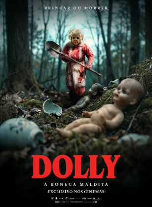 Tudo sobre Dolly - A Boneca Maldita (2025): Sinopse, Trailer, Críticas e Onde Assistir