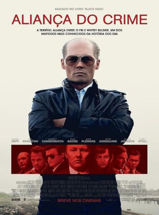 Tudo sobre Aliança do Crime (2015): Sinopse, Trailer, Críticas e Onde Assistir