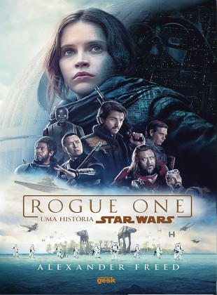 Pôster do filme Rogue One: Uma História Star Wars (2016)