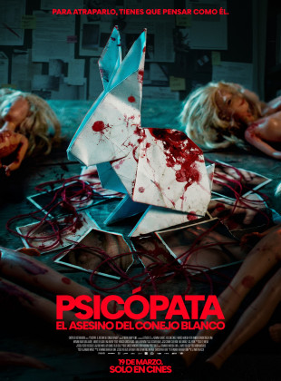 Tudo sobre Psicopata: O Assassino do Coelho Branco (2026): Sinopse, Trailer, Críticas e Onde Assistir