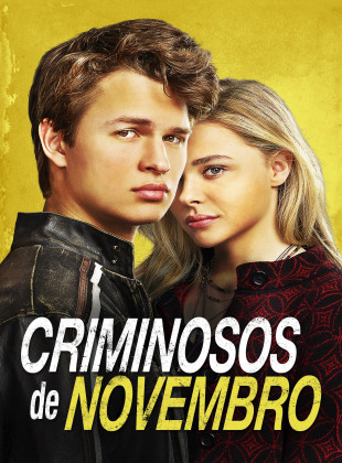Tudo sobre Criminosos de Novembro (2017): Sinopse, Trailer, Críticas e Onde Assistir