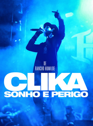 Tudo sobre Clika: Sonho e Perigo (2026): Sinopse, Trailer, Críticas e Onde Assistir
