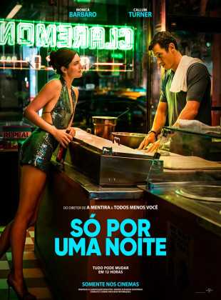 Só Por Uma Noite: Estreia no Cinema em breve - Data, Sinopse e Trailer