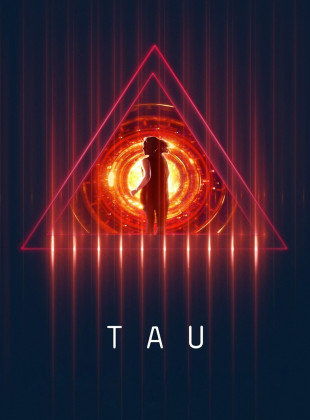 Tudo sobre TAU (2018): Sinopse, Trailer, Críticas e Onde Assistir