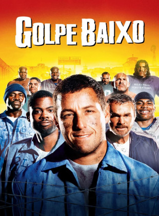 Tudo sobre Golpe Baixo (2005): Sinopse, Trailer, Críticas e Onde Assistir