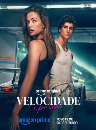 Velocidade e Paixão: Lançamento na Prime Video em outubro 2026 - Sinopse e Trailer