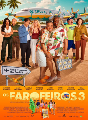 Os Farofeiros 3: Estreia no Cinema em breve - Data, Sinopse e Trailer