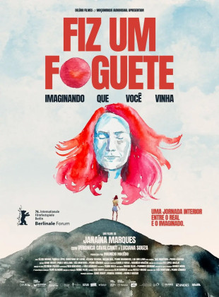 Tudo sobre Fiz Um Foguete Imaginando Que Você Vinha (2026): Sinopse, Trailer, Críticas e Onde Assistir