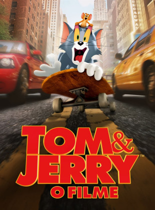 Pôsteres e capas do filme Tom & Jerry: O Filme (2021) em HD e Alta Resolução