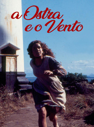 Tudo sobre A Ostra e o Vento (1997): Sinopse, Trailer, Críticas e Onde Assistir