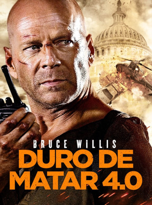 Pôster e capa do filme Duro de Matar 4.0 (2007) em HD e Alta Resolução