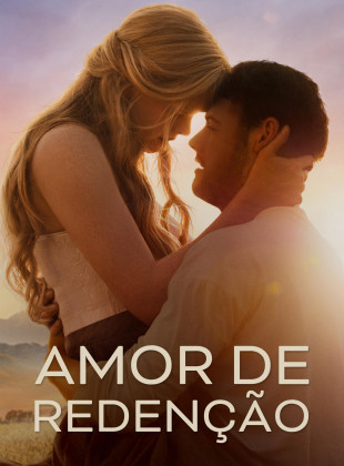 Amor de Redenção: Lançamento na Netflix em dezembro 2024 - Sinopse e Trailer
