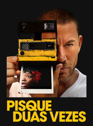 Pisque Duas Vezes: Estreia no Cinema em agosto 2024 - Sinopse e Trailer