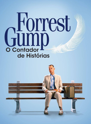 Pôsteres e capas do filme Forrest Gump: O Contador de Histórias (1994) em HD e Alta Resolução