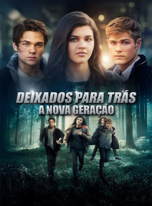 Pôster do filme Deixados para Trás: A Nova Geração (2016)