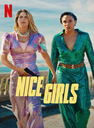 Nice Girls: Lançamento na Netflix em agosto 2024 - Sinopse e Trailer