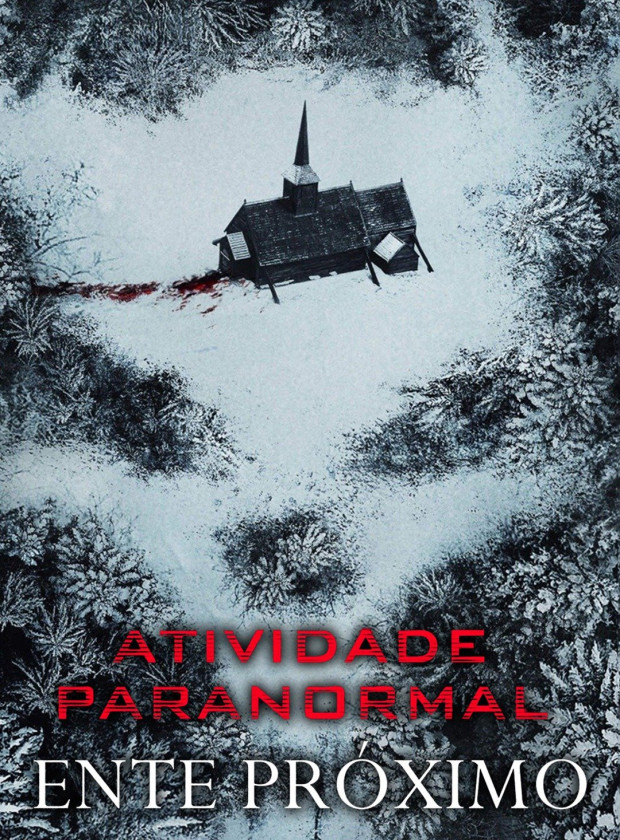 Visualizador - Atividade Paranormal: Ente Próximo