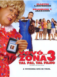 Vovó... Zona 3: Tal Pai, Tal Filho 2011