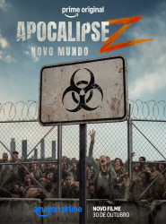 Apocalipse Z - Novo Mundo 2026