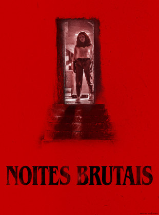 Noites Brutais 2022