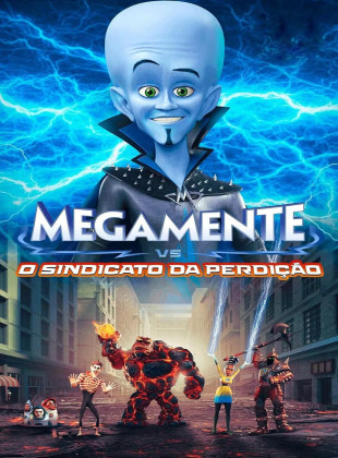 Megamente vs. O Sindicato da Perdição 2024