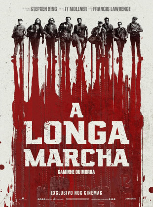 A Longa Marcha - Caminhe ou Morra 2025
