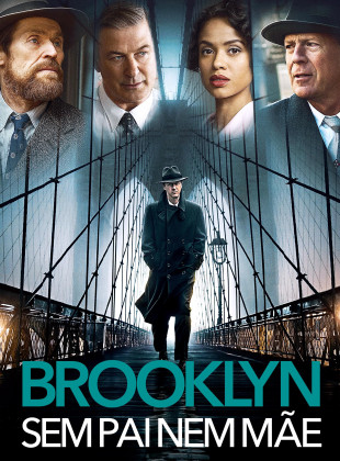Brooklyn - Sem Pai Nem Mãe 2019